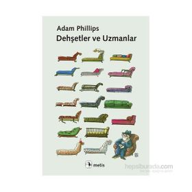 Dehşetler ve Uzmanlar - Adam Philips