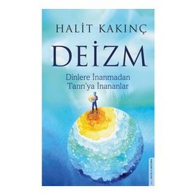 Deizm - Halit Kakınç