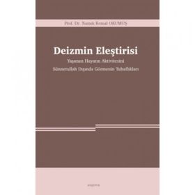 Deizmin Eleştirisi - Namık Kemal Okumuş