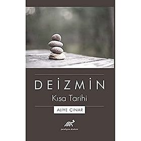 Deizmin Kısa Tarihi - Aliye Çınar
