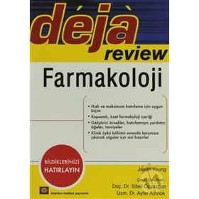 DEJA REVIEW FARMAKOLOJI - AYFER ALTINOK