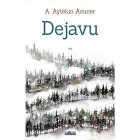 DEJAVU - SIBEL TORUNOĞLU
