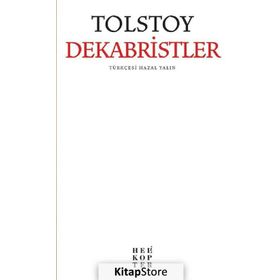 Dekabristler - Lev Nikolayeviç Tolstoy