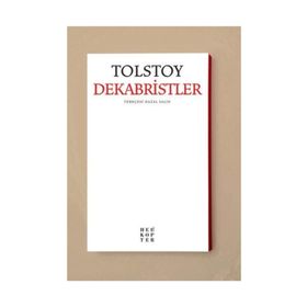 Dekabristler - Lev Nikolayeviç Tolstoy