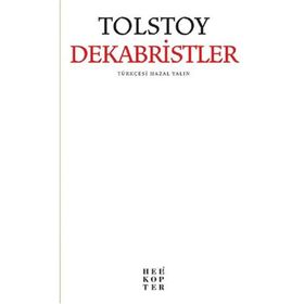Dekabristler - Lev Nikolayeviç Tolstoy