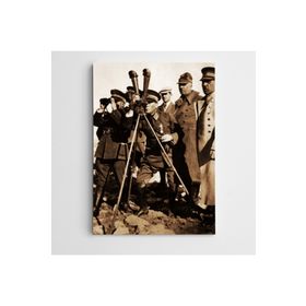 Dekolata Atatürk Dürbünle Bakarken Ankara 1926 20x30 cm Kanvas Tablo