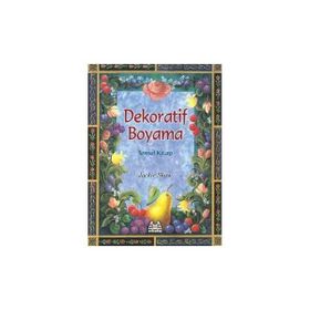 Dekoratif Boyama Temel Kitap - Jackie Shaw / Arkadaş Yayınları