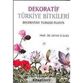 Dekoratif Türkiye Bitkileri - Ertan Tuzlacı