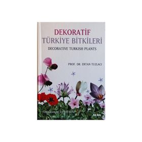 Dekoratif Türkiye Bitkileri - Ertan Tuzlacı