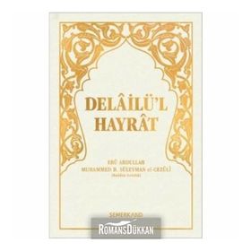 DELAIL-I HAYRAT - SÜLEYMAN CEZULI