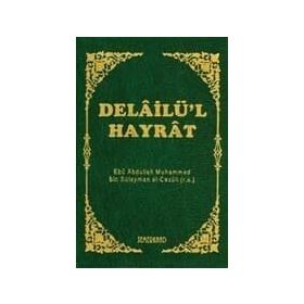 DELAIL-I HAYRAT - SÜLEYMAN CEZULI