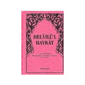 Delail-i Hayrat - Süleyman El-Cezuli