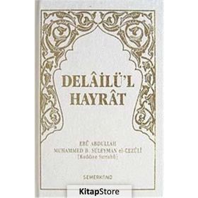 DELAILÜ'L HAYRAT (CILTLI, CEP BOY) - SÜLEYMAN EL-CEZÛLÎ