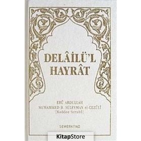 DELAILÜ'L HAYRAT (CILTLI, CEP BOY) - SÜLEYMAN EL-CEZÛLÎ