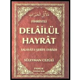 DELAİLÜL HAYRAT (FIHRISTLI) (DUA-109) - SÜLEYMAN CEZULI