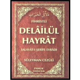 DELAİLÜL HAYRAT (FIHRISTLI) (DUA-109) - SÜLEYMAN CEZULI