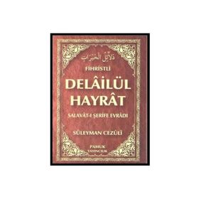 DELAİLÜL HAYRAT (FIHRISTLI) (DUA-109) - SÜLEYMAN CEZULI