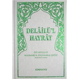 Delailül Hayrat - Hafız Boy Yeşil Kapak - Muhammed B. Süleyman El-Cezuli