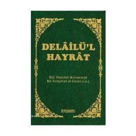 Delailül Hayrat - Hafız Boy Yeşil Kapak - Muhammed B. Süleyman El-Cezuli