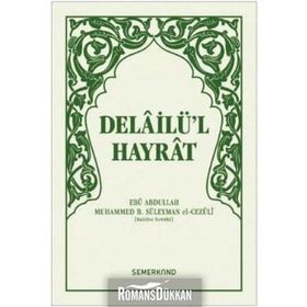 Delailül Hayrat - Hafız Boy Yeşil Kapak - Muhammed B. Süleyman El-Cezuli