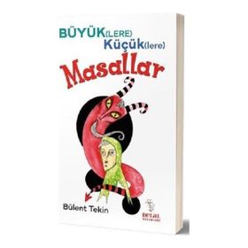 Delal Yayınları Büyüklere Küçüklere Masallar