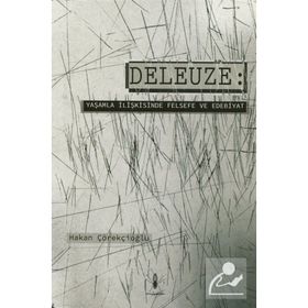 Deleuze - Hakan Çörekçioğlu