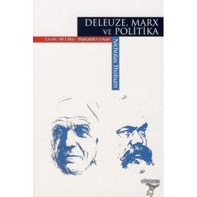 DELEUZE, MARX VE POLITIKA - NICHOLAS THOBURN