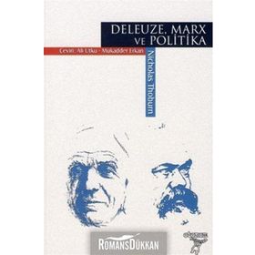 DELEUZE, MARX VE POLITIKA - NICHOLAS THOBURN