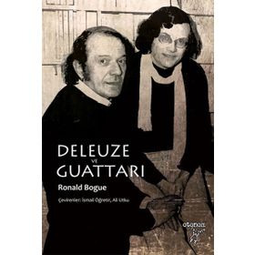 DELEUZE VE GUATTARI - RONALD BOGUE