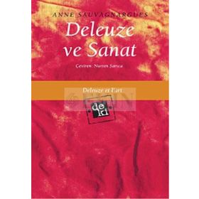 Deleuze ve Sanat - Anne Sauvagnargues
