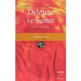 Deleuze ve Sanat - Anne Sauvagnargues