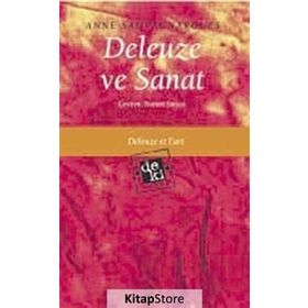 Deleuze ve Sanat - Anne Sauvagnargues