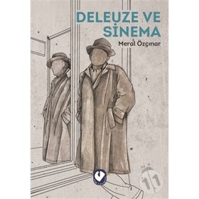 Deleuze ve Sinema - Meral Özçınar - Cem Yayınevi