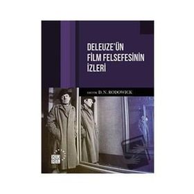 Deleuze`ün Film Felsefesinin İzleri - Küre Yayınları