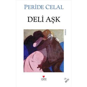 DELI AŞK - PERIDE CELAL