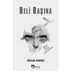 Deli Başına - Gülşah Demirci