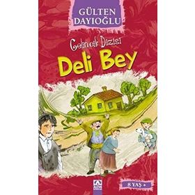 Deli Bey - Gülten Dayıoğlu