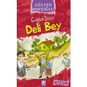 Deli Bey - Gülten Dayıoğlu