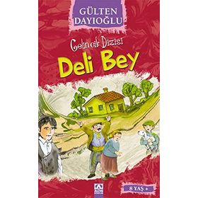 Deli Bey - Gülten Dayıoğlu