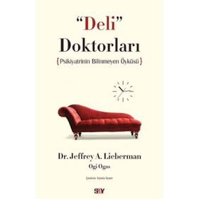 Deli Doktorları - Jeffrey A. Lieberman