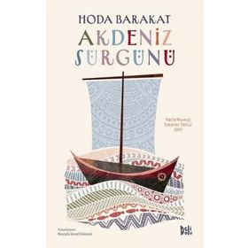 Deli Dolu Akdeniz Sürgünü Hoda Barakat