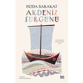 Deli Dolu Akdeniz Sürgünü Hoda Barakat