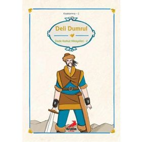 DELI DUMRUL DEDE KORKUT HIKAYELERI 2 - H. İBRAHİM TAŞKIRAN