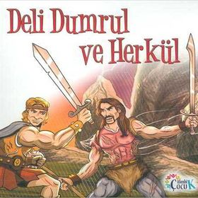 Deli Dumrul ve Herkül - Filiz Balaban