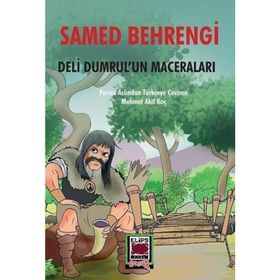Deli Dumrulun Maceraları - Samed Bengri