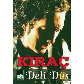 Deli Düş - Kıraç