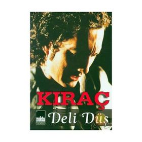 Deli Düş - Kıraç
