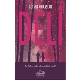 Deli - Gülsen Kılıçaslan