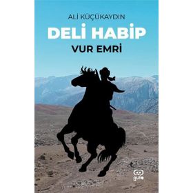 Deli Habip Vur Emri Gufo Yayınları