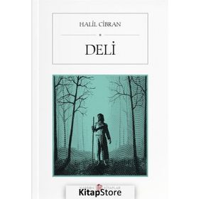 Deli - Halil Cibran